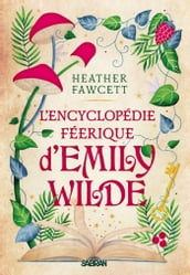 L Encyclopédie féerique d Emily Wilde (e-book) - Tome 01