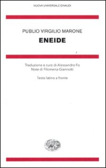 Eneide. Testo latino a fronte - Publio Virgilio Marone