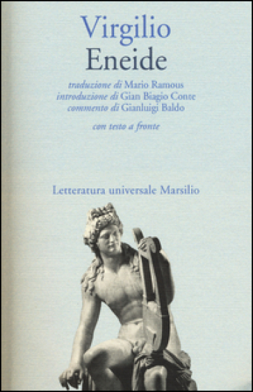 Eneide. Testo latino a fronte - Publio Virgilio Marone