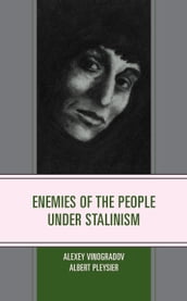 Enemies of the People under Stalinism