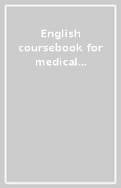 English coursebook for medical students (An)