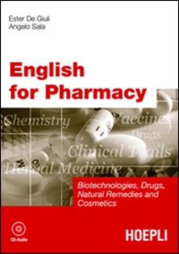 English for Pharmacy. Con tracce audio online - Ester De Giuli - Angelo Sala