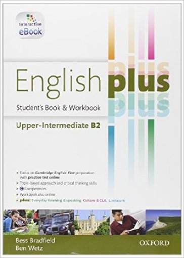 English plus. Upper-interemdiate. Student's book-Workbook. Per le Scuole superiori. Con e-book. Con espansione online