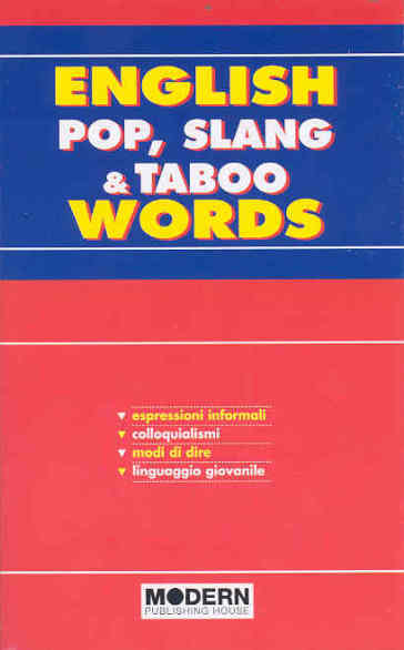 English pop, slang & taboo words - Kenneth Brodey - Catherine Wrenn  NA
