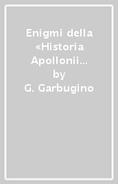 Enigmi della «Historia Apollonii regis Tyri»