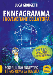 Enneagramma. I nove abitanti della terra