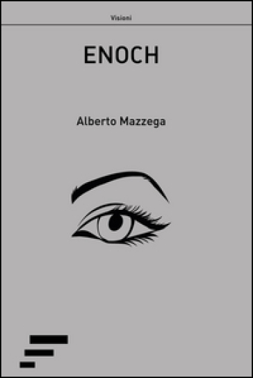 Enoch - Alberto Mazzega