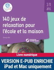 Enrichi 140 jeux de relaxation pour l école et lamaison NE