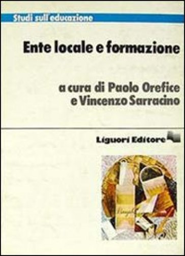 Ente locale e formazione - Paolo Orefice - Vincenzo Sarracino