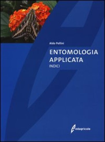 Entomologia applicata - Aldo Pollini