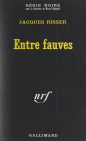 Entre fauves