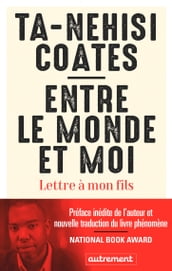 Entre le monde et moi. Lettre à mon fils