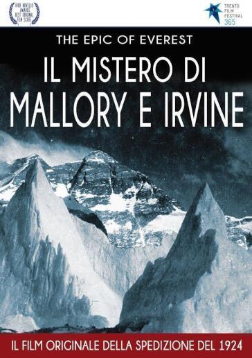 Epic Of Everest (The) - Il Mistero Di Mallory E Irvine - John B.L. Noel