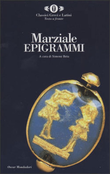 Epigrammi - Marco Valerio Marziale