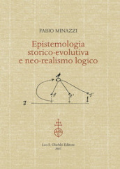 Epistemologia storico-evolutiva e neo-realismo logico