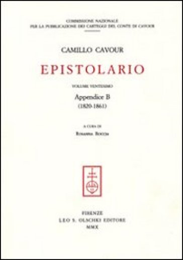 Epistolario. 20: Appendice B (1820-1861) - Camillo Cavour