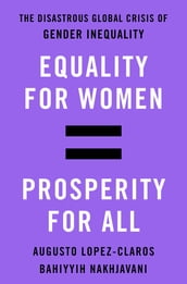 Equality for Women = Prosperity for All