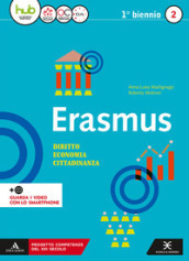 Erasmus. Diritto, economia, cittadinanza. Per gli Ist. tecnici e professionali. Con e-book. Con espansione online. Vol. 2