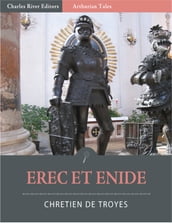 Erec Et Enide (Illustrated Edition)