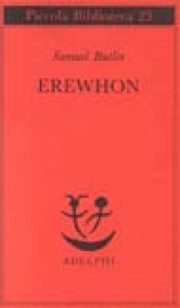 Erewhon - Samuel Butler