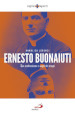 Ernesto Buonaiuti. Tra modernismo e segni dei tempi