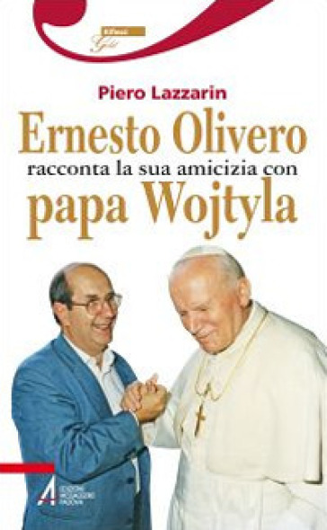 Ernesto Olivero racconta la sua amicizia con papa Wojtyla - Piero Lazzarin