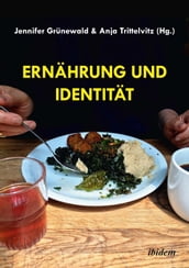 Ernährung und Identität