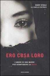 Ero cosa loro. L