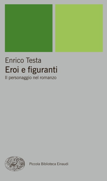 Eroi e figuranti - Enrico Testa