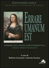 Errare umanum est. L