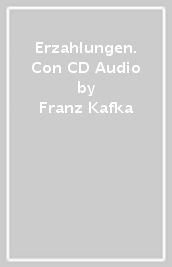 Erzahlungen. Con CD Audio