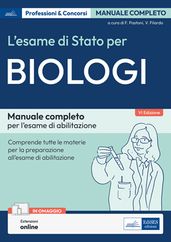 L Esame di Stato per Biologi Manuale