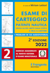 Esame di carteggio. Patente nautica senza alcun limite dalla costa a vela e a motore. Con espansione online