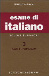 Esame di italiano. Scuole superiori. 3/1: L