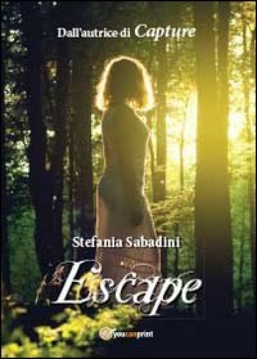 Escape - Stefania Sabadini