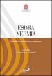 Esdra. Neemia. Introduzione, traduzione e commento