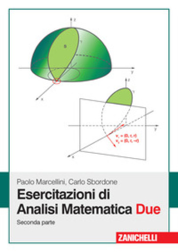 Esercitazioni di analisi matematica due. 2. - Paolo Marcellini - Carlo Sbordone