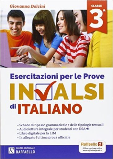 Esercitazioni per le prove nazionali INVALSI di italiano. Per la 3ª classe della Scuola media - Giovanna Dolcini