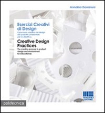 Esercizi creativi di design - Annalisa Dominoni