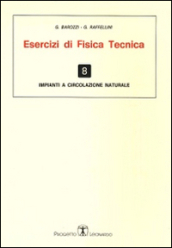 Esercizi di fisica tecnica. Impianti a circolazione naturale