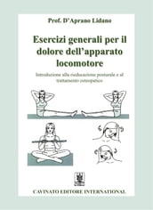 Esercizi generali per il dolore dell apparato locomotore