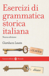 Esercizi di grammatica storica italiana