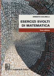 Esercizi svolti di matematica