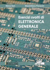 Esercizi svolti di elettronica generale