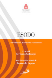 Esodo. Introduzione, traduzione e commento