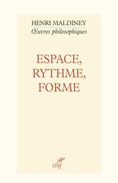 Espace, Rythme, Forme