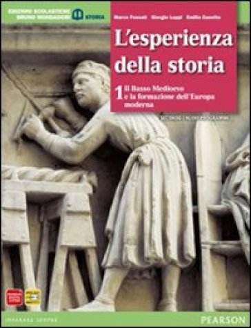 Esperienza della storia. Con atlante. Per le Scuole superiori. Con espansione online. 1.