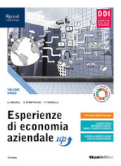 Esperienze di economia aziendale up. Vol. unico. Con quaderni di didattica inclusiva. Per le Scuole superiori. Con e-book. Con espansione online