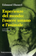 Esperienze del mondo: l essere umano e l animale