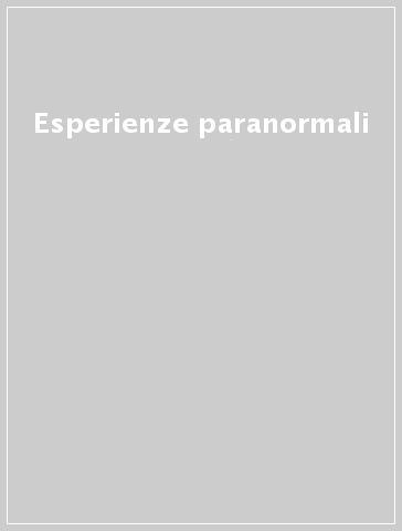 Esperienze paranormali